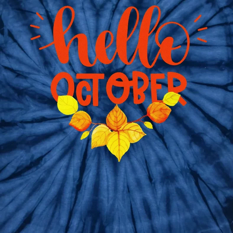 Hello October Tie-Dye T-Shirt