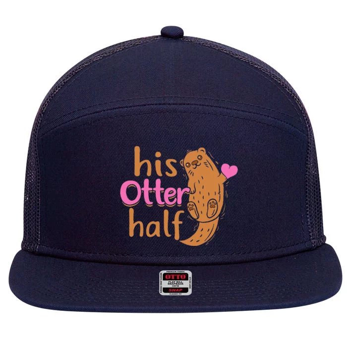 His Otter Half Punny Romantic Couple Valentine's Day 7 Panel Mesh Trucker Snapback Hat