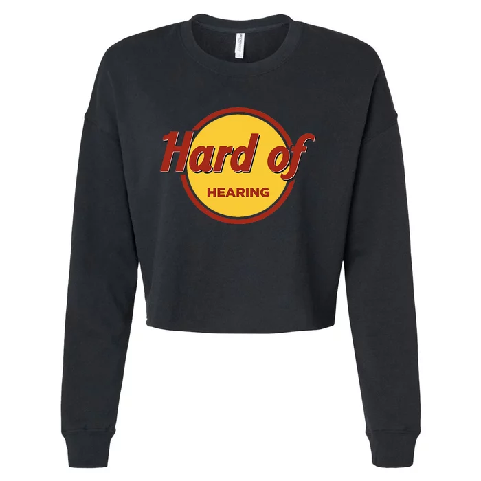 Hard Of Hearing Cropped Pullover Crew