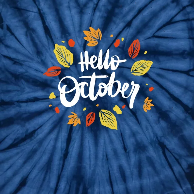 Hello October Tie-Dye T-Shirt