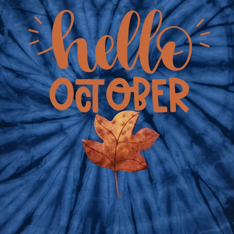 Hello October Tie-Dye T-Shirt