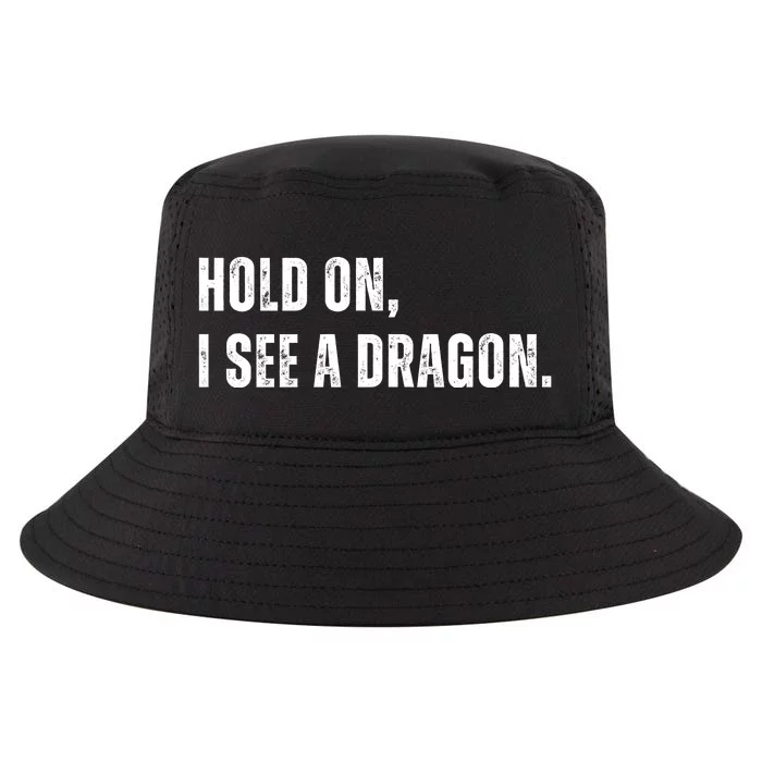 Hold On I See A Dragon Cool Comfort Performance Bucket Hat