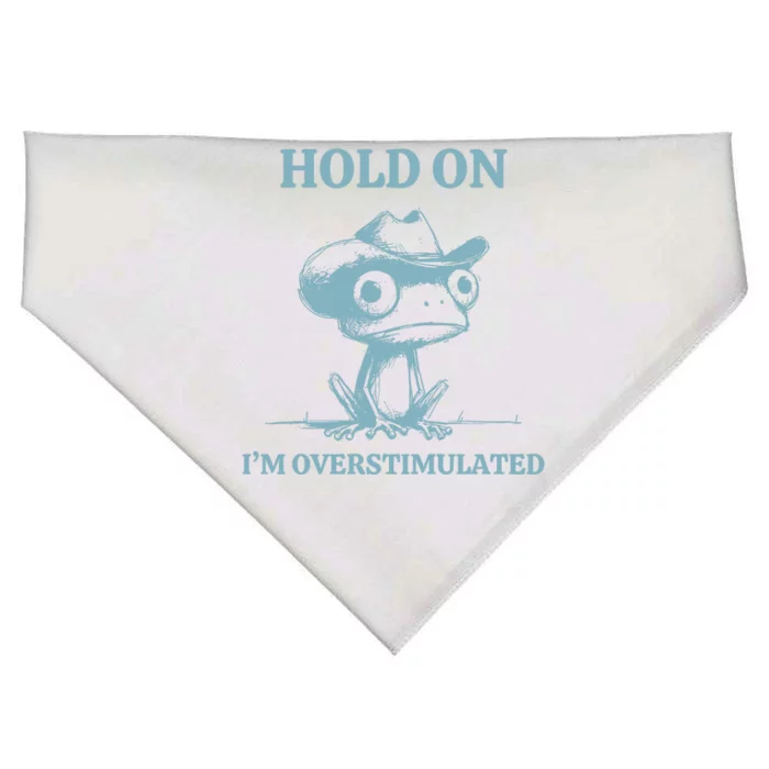 Hold On Im Overstimulated Frog USA-Made Doggie Bandana