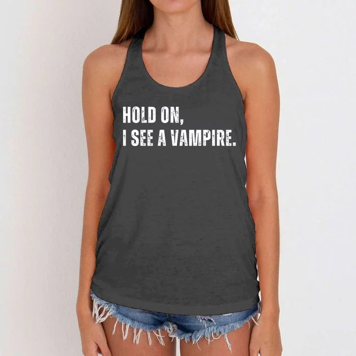 Hold On I See A Vampire Women's Knotted Racerback Tank