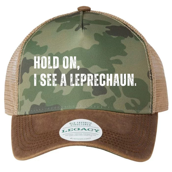 Hold On I See A Leprechaun Legacy Tie Dye Trucker Hat