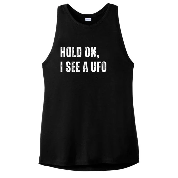 Hold On I See A Ufo Ladies Tri-Blend Wicking Tank