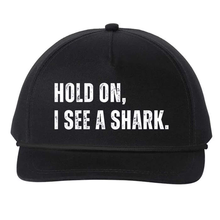 Hold On I See A Shark Snapback Five-Panel Rope Hat