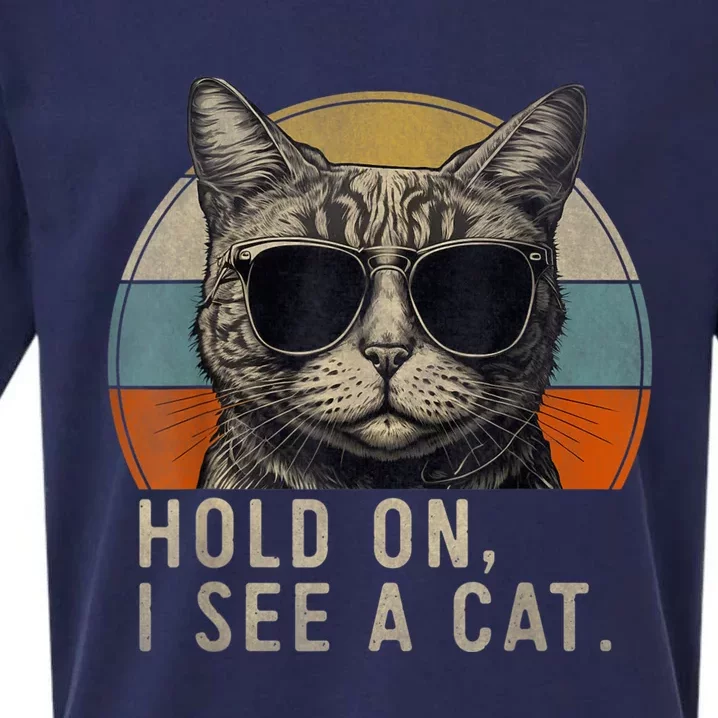 Hold On I See A Cat Funny Cat Shirts For Women , Cat Dad Sueded Cloud Jersey T-Shirt