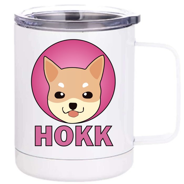 HOKK Hokkaidu Inu Crypto Currency Front & Back 12oz Stainless Steel Tumbler Cup