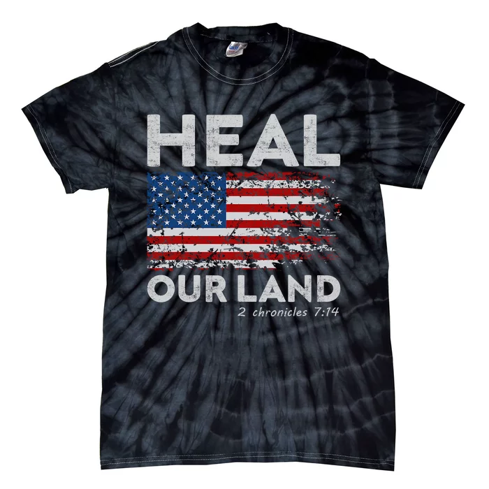 Heal Our Land Patriotic Christian Tie-Dye T-Shirt