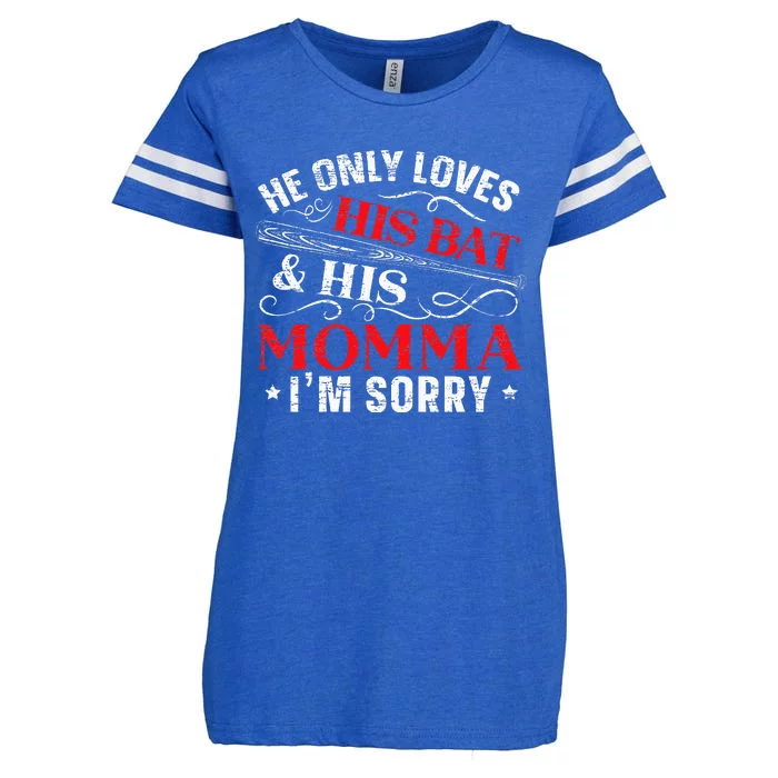 He Only Loves His Bat And His Momma I'm Sorry Mothers Day Enza Ladies Jersey Football T-Shirt