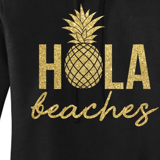 Hola Beaches Limited Edition Women's Pullover Hoodie