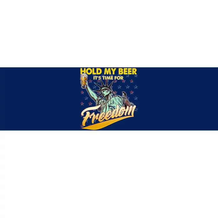 Hold My Beer It's Time For Freedom Statue Of Liberty Bumper Sticker