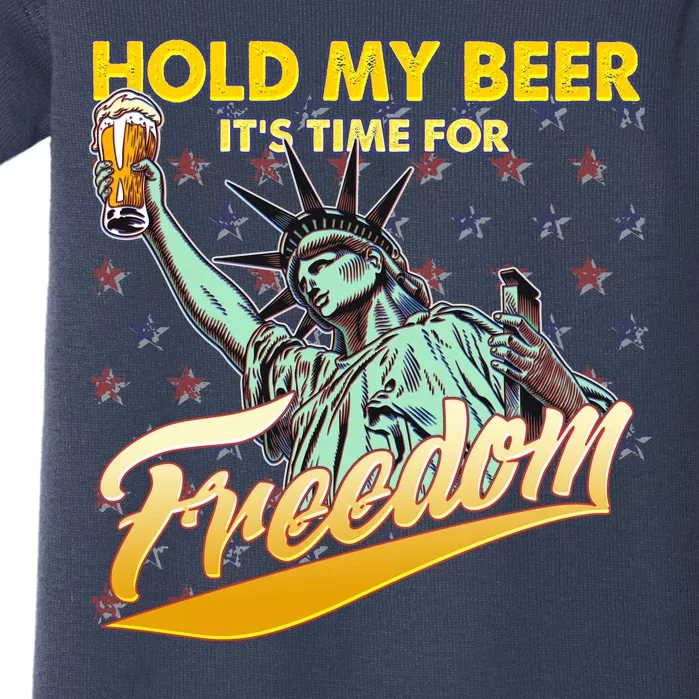 Hold My Beer It's Time For Freedom Statue Of Liberty Baby Bodysuit