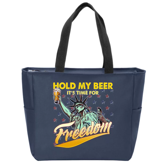 Hold My Beer It's Time For Freedom Statue Of Liberty Zip Tote Bag