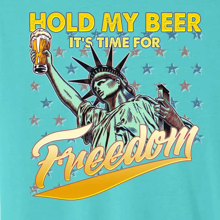 Hold My Beer It's Time For Freedom Statue Of Liberty ChromaSoft Performance T-Shirt