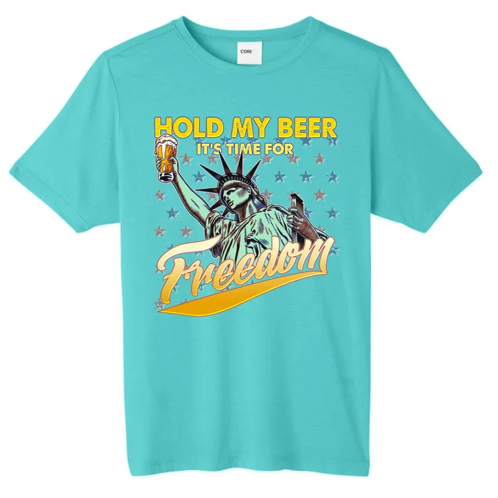 Hold My Beer It's Time For Freedom Statue Of Liberty ChromaSoft Performance T-Shirt