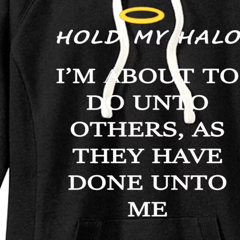 Hold My Halo Women's Fleece Hoodie