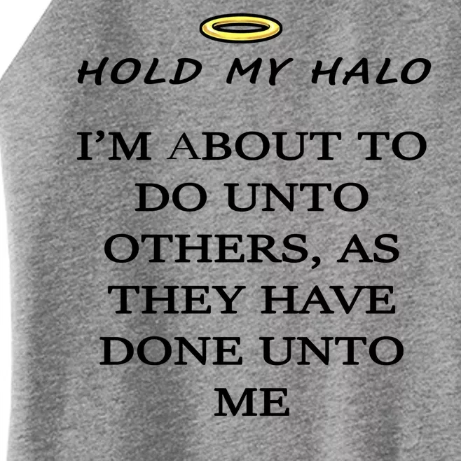 Hold My Halo Women’s Perfect Tri Rocker Tank