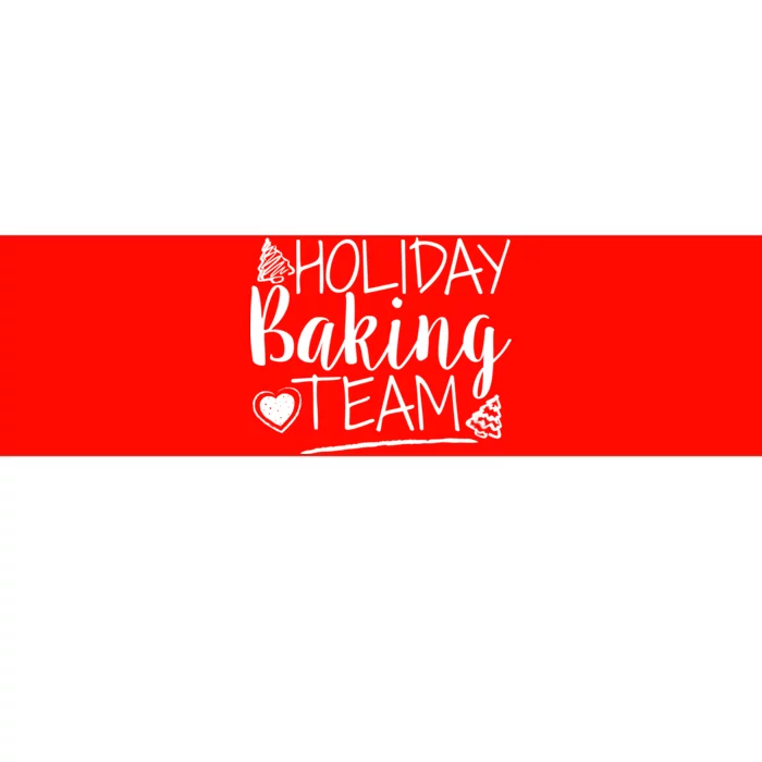 Holiday Baking Team Bumper Sticker