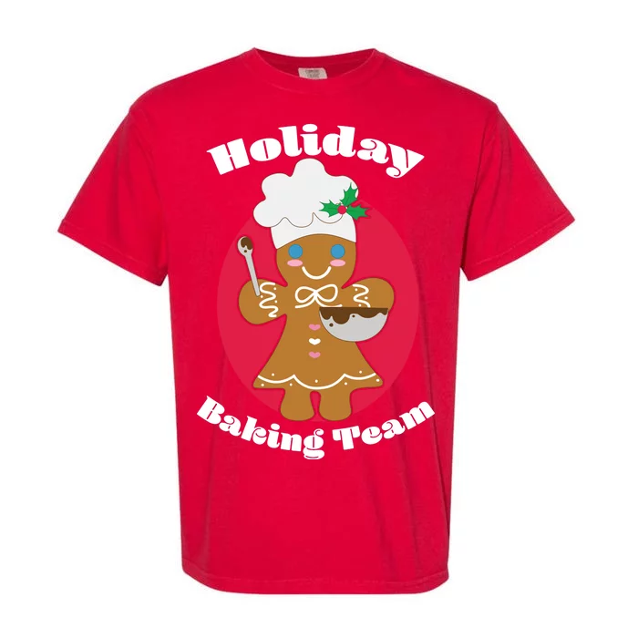 Holiday Baking Team Gingerbread Garment-Dyed Heavyweight T-Shirt