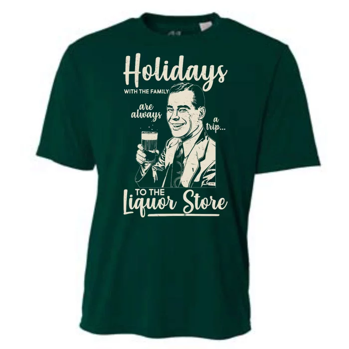 Holidays With the Family Are Always A Trip To The Liquor Store Cooling Performance Crew T-Shirt