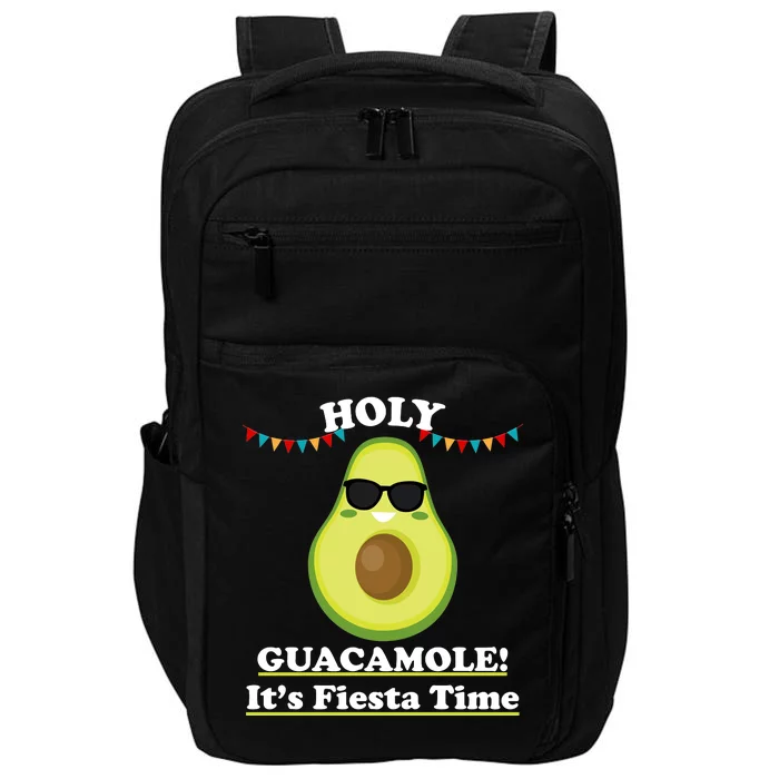 Holy Guacamole Its Fiesta Time Impact Tech Backpack