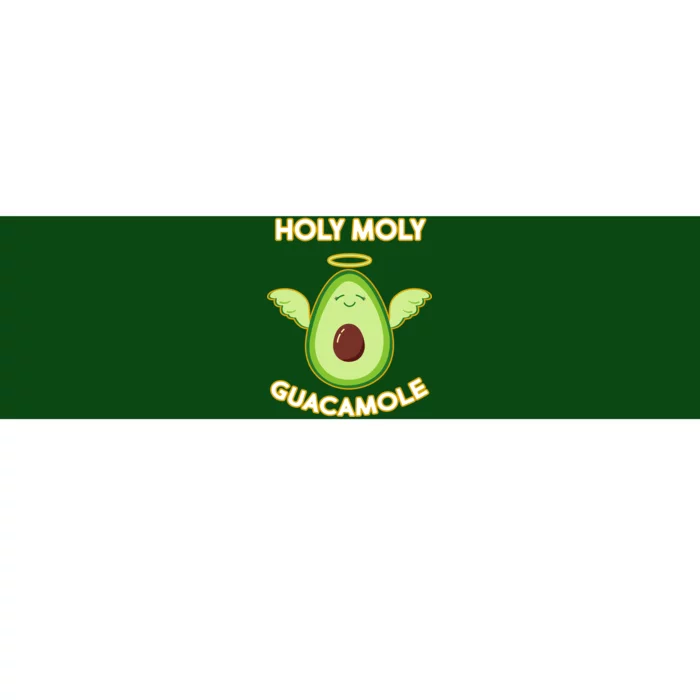 Holy Moly Guacamole Bumper Sticker