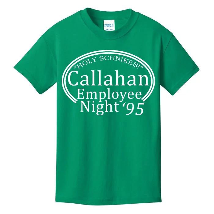 Holy Schnikes! Callahan Employees Night Kids T-Shirt