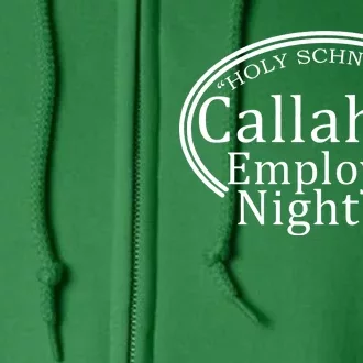 Holy Schnikes! Callahan Employees Night Full Zip Hoodie