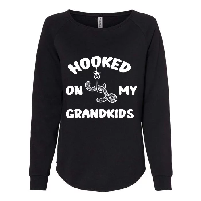 Hooked On My Grandkids Womens California Wash Sweatshirt