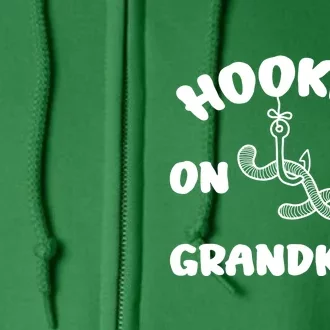 Hooked On My Grandkids Full Zip Hoodie