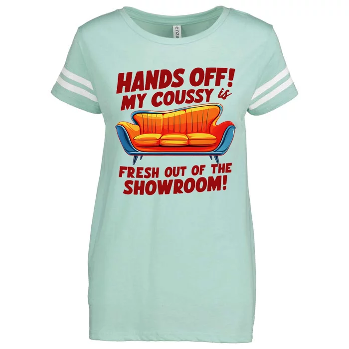 Hands Off My Coussy Is Off The Showroom! Meme Funny Enza Ladies Jersey Football T-Shirt