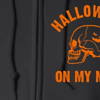 Halloween On My Mind Full Zip Hoodie