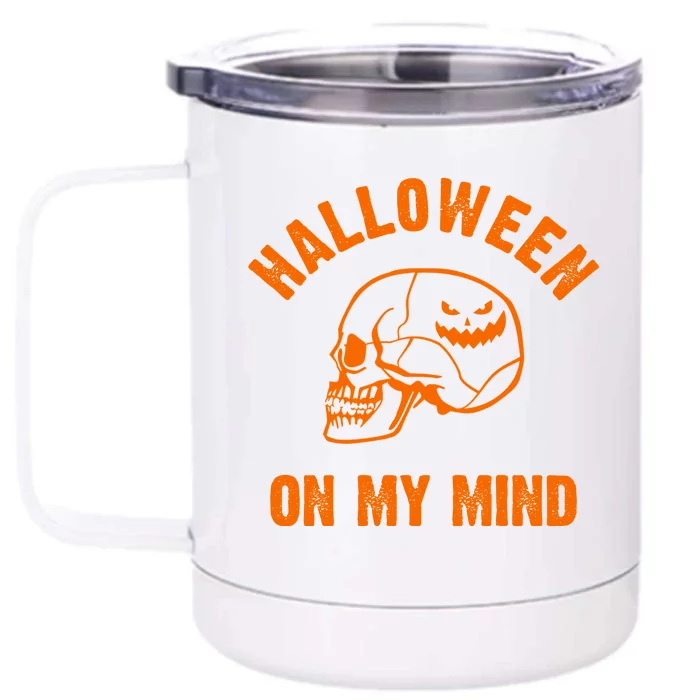 Halloween On My Mind Front & Back 12oz Stainless Steel Tumbler Cup