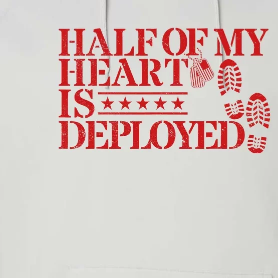 Half Of My Heart Is Deployed Husband Wife Deployment Performance Fleece Hoodie