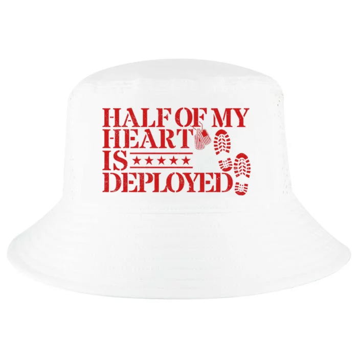 Half Of My Heart Is Deployed Husband Wife Deployment Cool Comfort Performance Bucket Hat