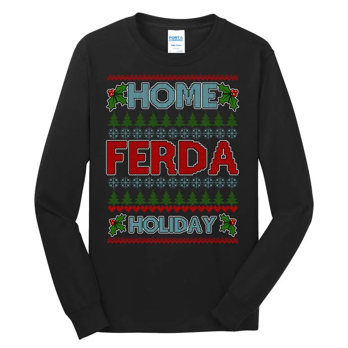 Home Freda Holiday Ugly Christmas Sweater Tall Long Sleeve T-Shirt