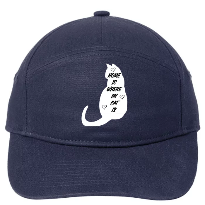 Home Is Where My Cat Is Funny 7-Panel Snapback Hat