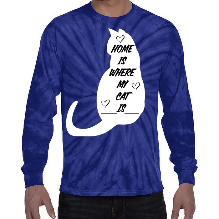 Home Is Where My Cat Is Funny Tie-Dye Long Sleeve Shirt