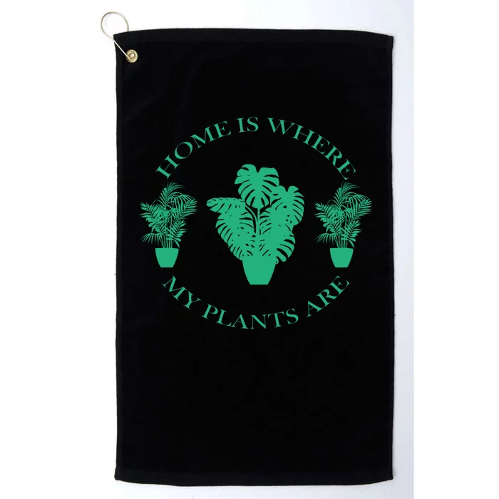 Home Is Where My Plants Are Funny Medical Marijuana Platinum Collection Golf Towel