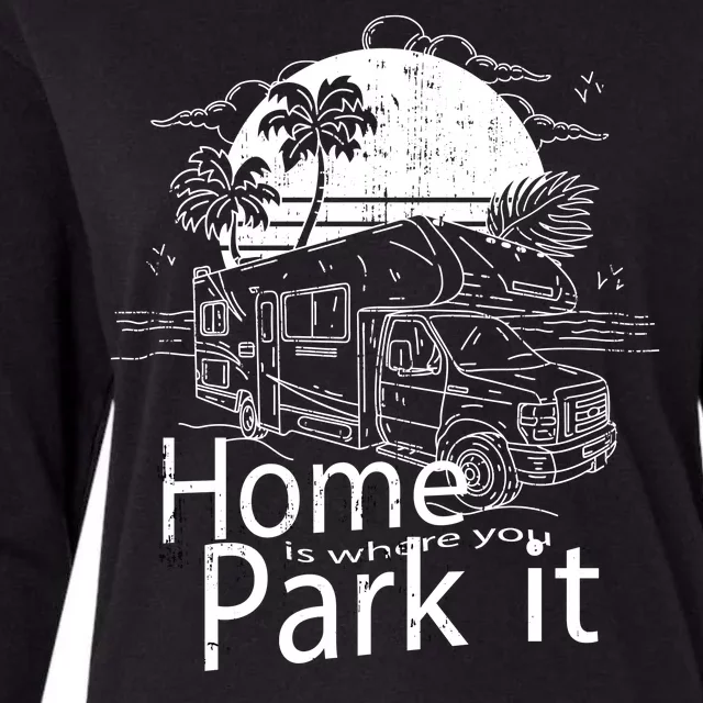 Home Is Where You Park It Womens Cotton Relaxed Long Sleeve T-Shirt