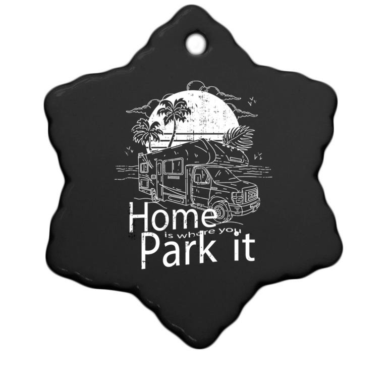 Home Is Where You Park It Christmas Ornament