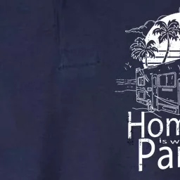 Home Is Where You Park It Softstyle Adult Sport Polo