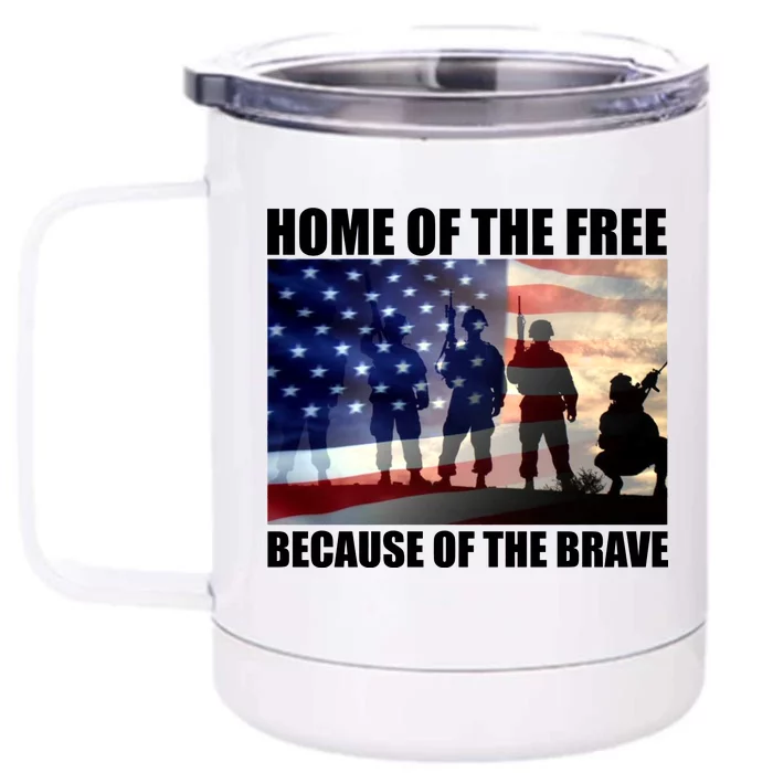 Home Of The Free Because Of The Brave Front & Back 12oz Stainless Steel Tumbler Cup