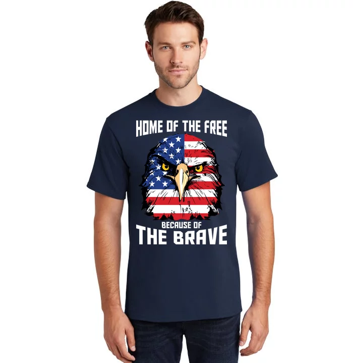 Home Of The Free Because Of The Brave Bald Eagle Tall T-Shirt