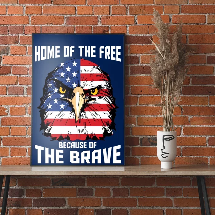 American Bald Eagle Home of The Free Because of The Brave