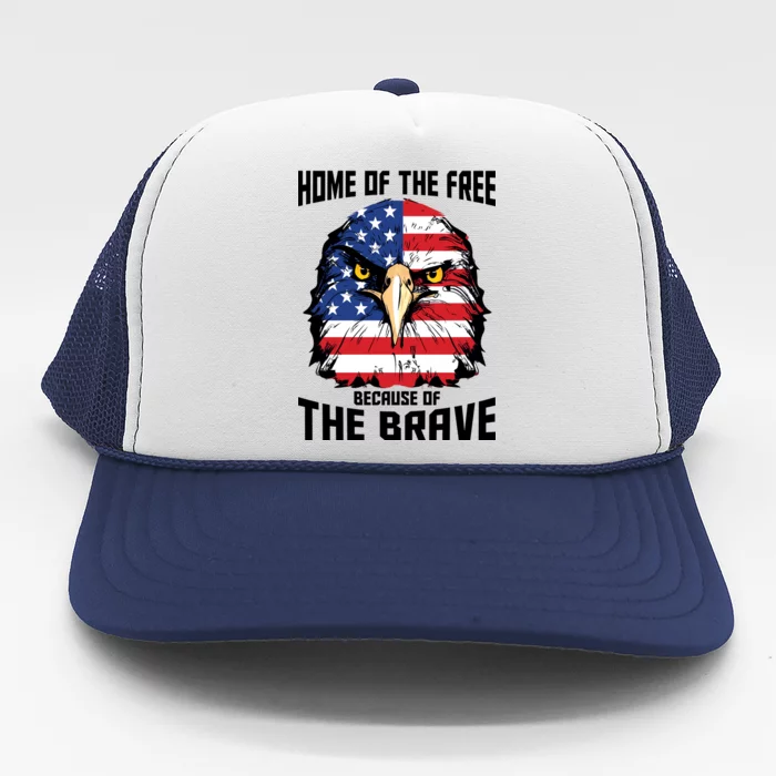 Home Of The Free Because Of The Brave Bald Eagle Trucker Hat