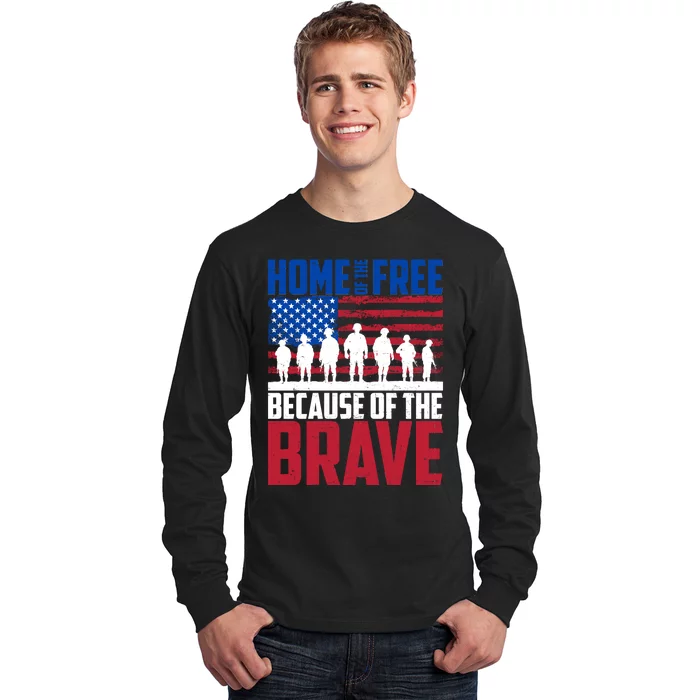 Home Of The Free Because Of The Brave Memorial Day Long Sleeve Shirt