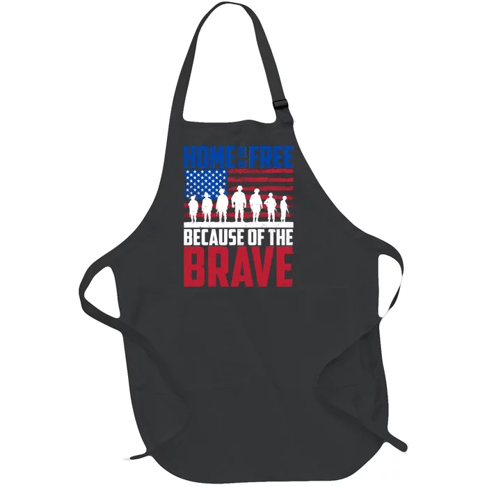 Home Of The Free Because Of The Brave Memorial Day Full-Length Apron With Pocket